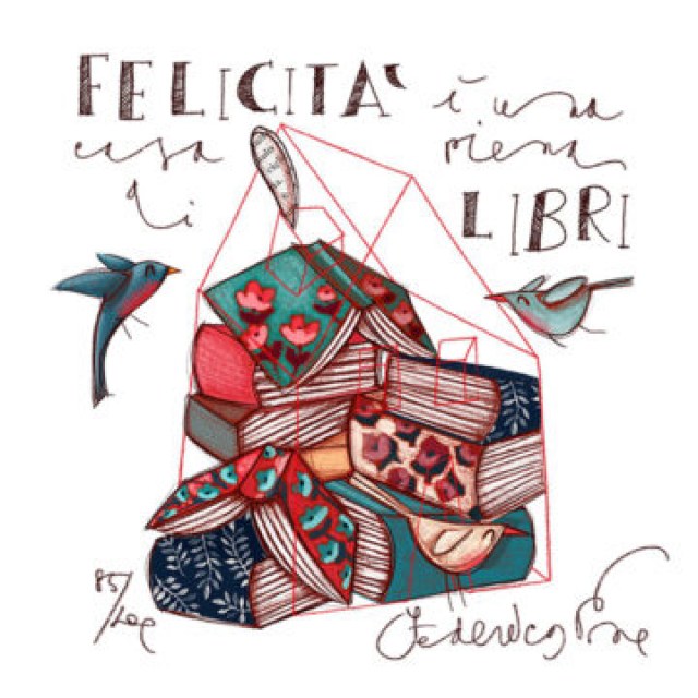 Felicità è una casa piena di libri - grafica di Federica Porro