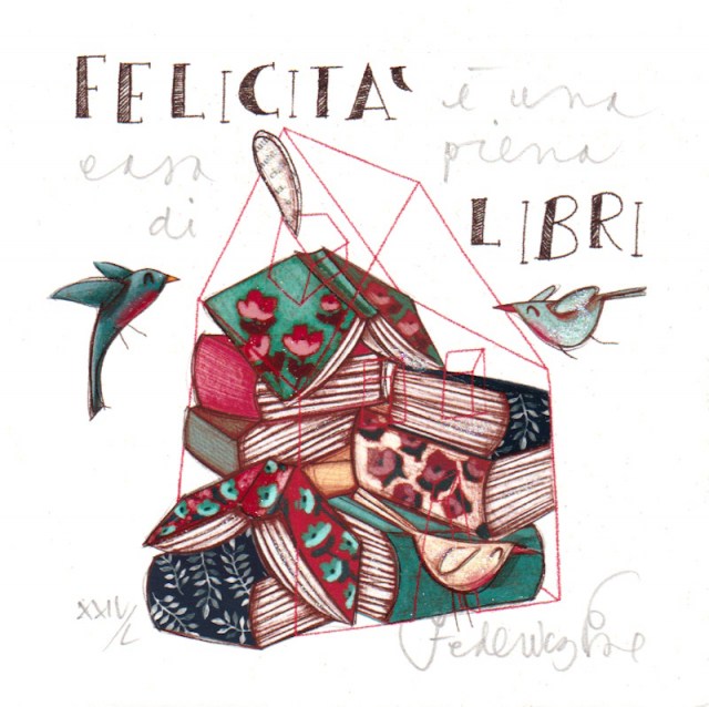 Felicità è una casa piena di libri - grafica di Federica Porro