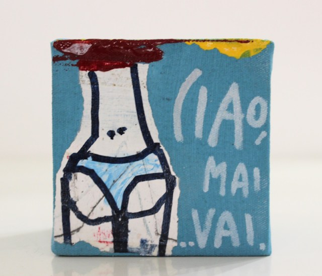 Ciao, mai, vai - dipinto di Tommaso Santucci (fronte)