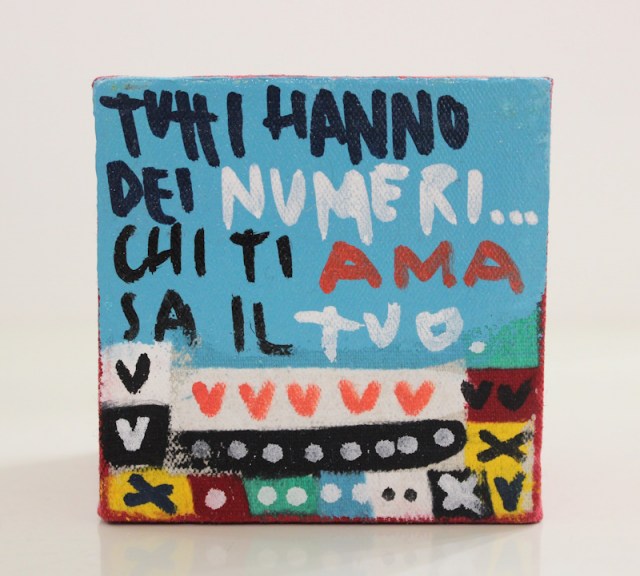 Tutti hanno dei numeri... chi ti ama sa il tuo - dipinto di Tommaso Santucci (fronte)